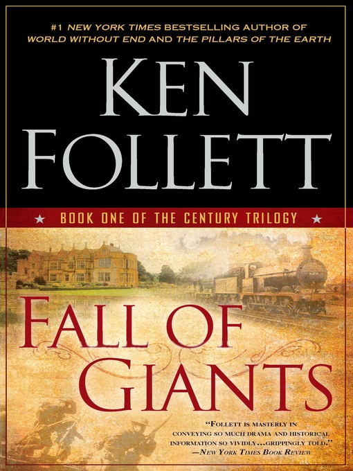 Title details for Fall of Giants by Ken Follett - Available